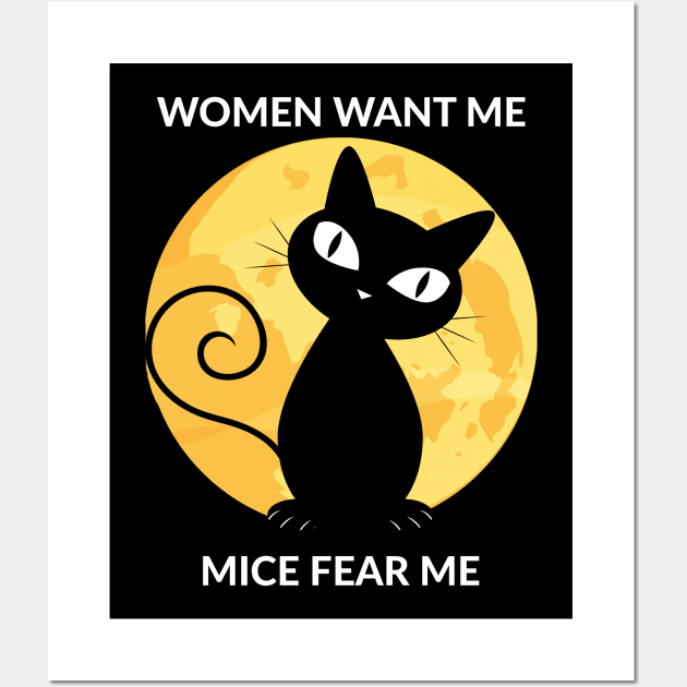 Women Want Me Mice Fear Me Wall Art by coloringiship